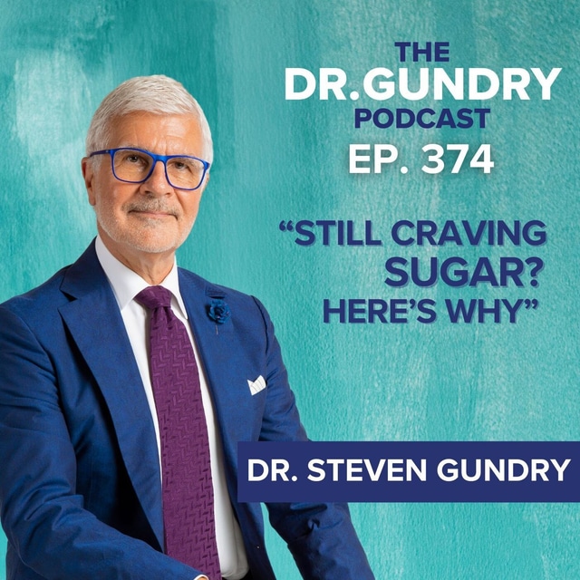 Craving Sugar All the Time? Here’s What Your Gut Is Trying to Tell You | EP 374