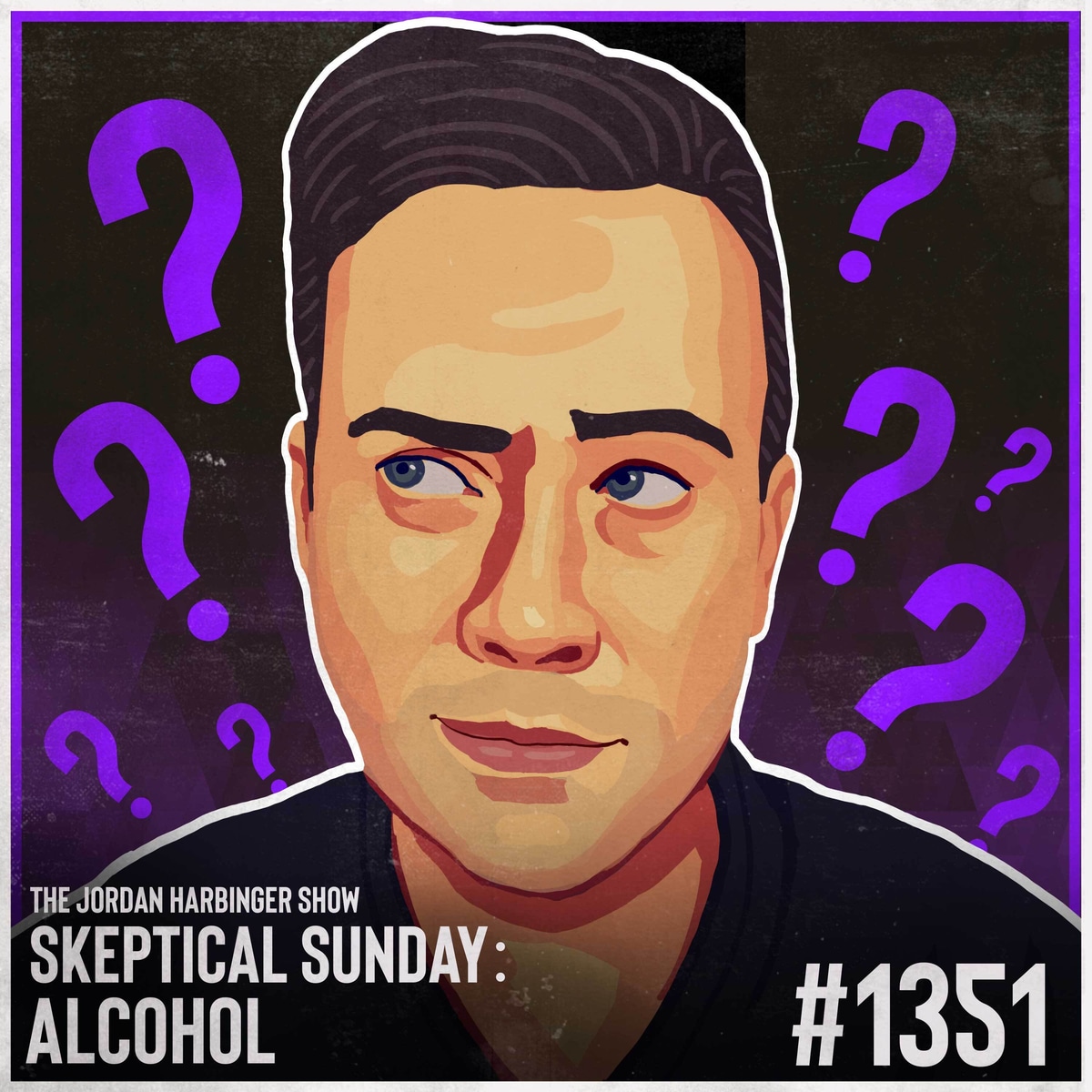 1351: Alcohol | Skeptical Sunday