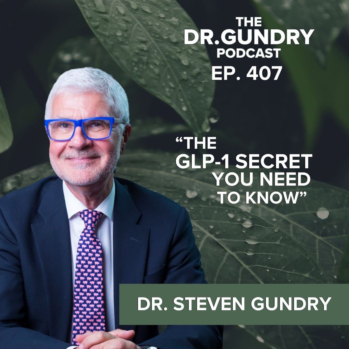 The Truth About GLP-1 Nobody in Pharma Wants You to Know | EP 407